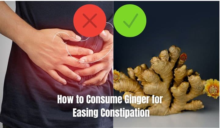 How to Consume Ginger for Easing Constipation