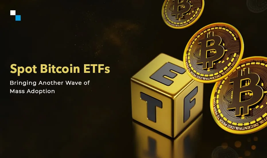 Bitcoin ETFs