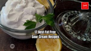 17 Best Fat Free Sour Cream Recipes