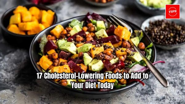 17 Cholesterol-Lowering Foods to Add to Your Diet Today