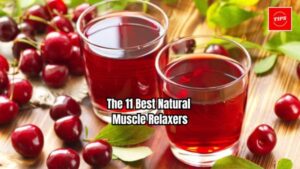 The 11 Best Natural Muscle Relaxers