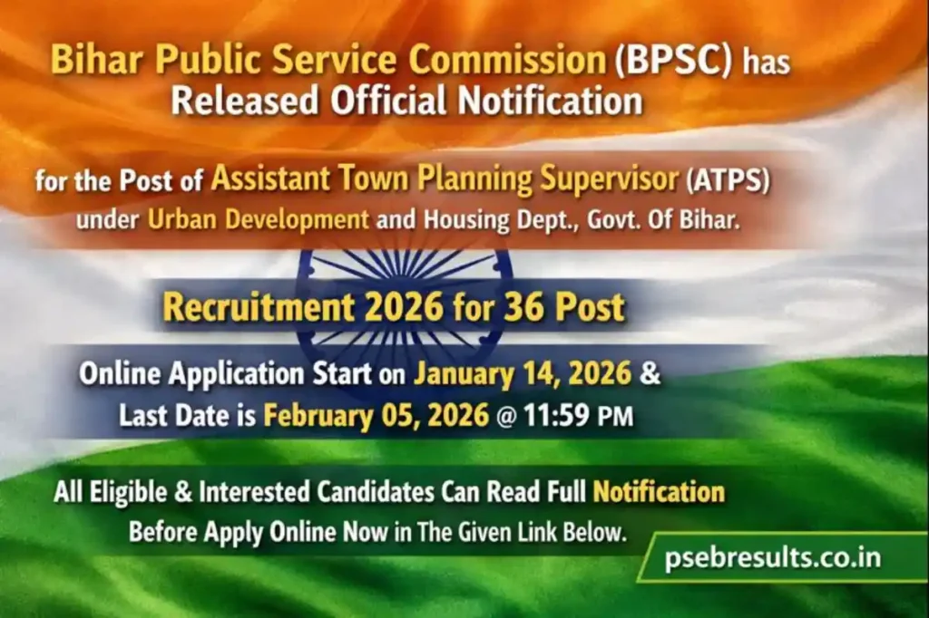 Bihar BPSC Assistant Town Planning Supervisor (ATPS) Recruitment 2026: Apply for 36 Posts