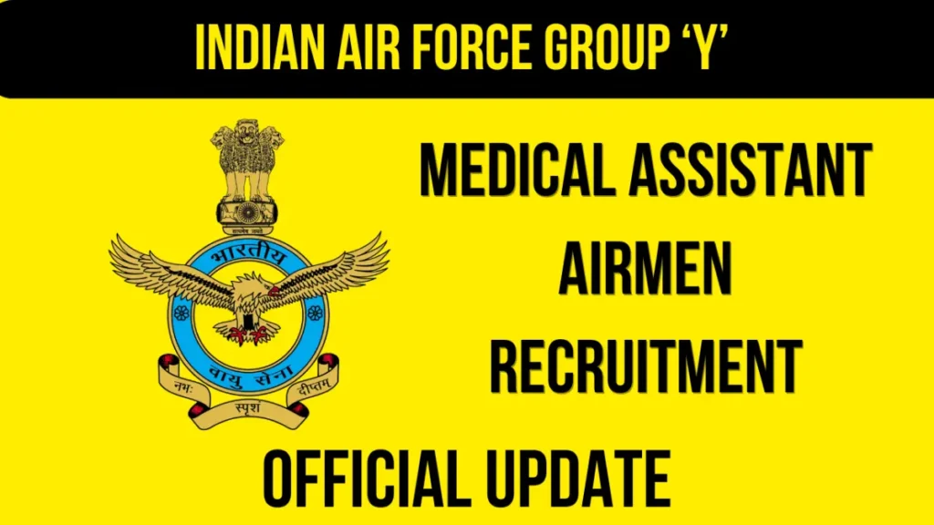 Indian Air Force Group Y (Medical Assistant) Airmen Recruitment
