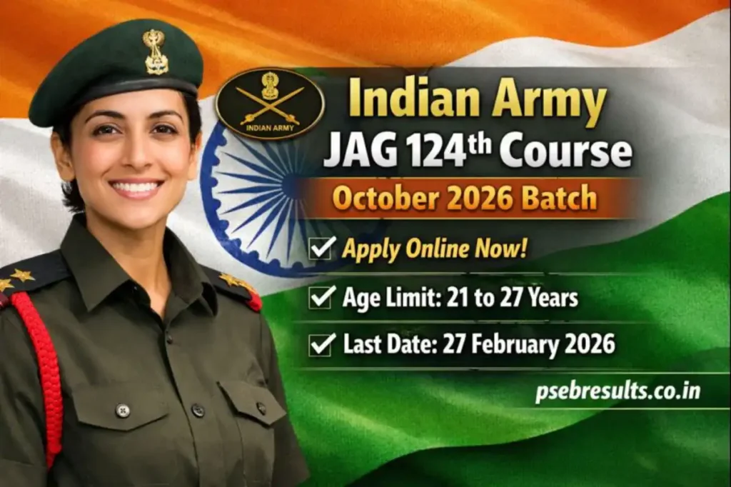 JAG 124th Course Oct 2026 Notification Out: Apply from 27 Jan to 27 Feb