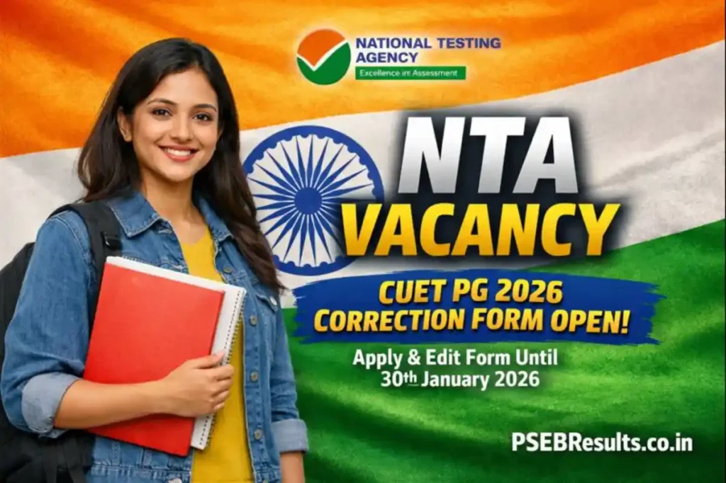 NTA CUET PG Application Edit 2026: Last Date Jan 30 | Step-by-Step Guide