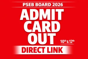 PSEB 10th & 12th Admit Card 2026